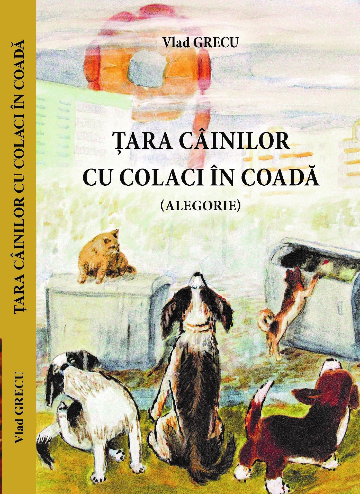 Țara câinilor cu colaci în coadă